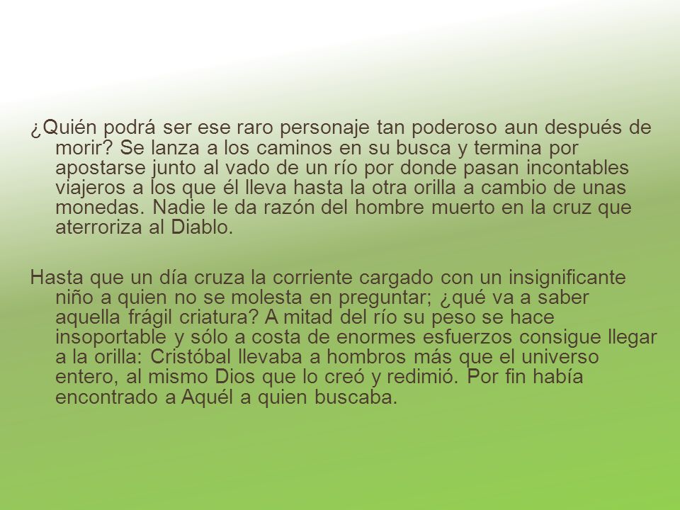 ¿Quién podrá ser ese raro personaje tan poderoso aun después de morir