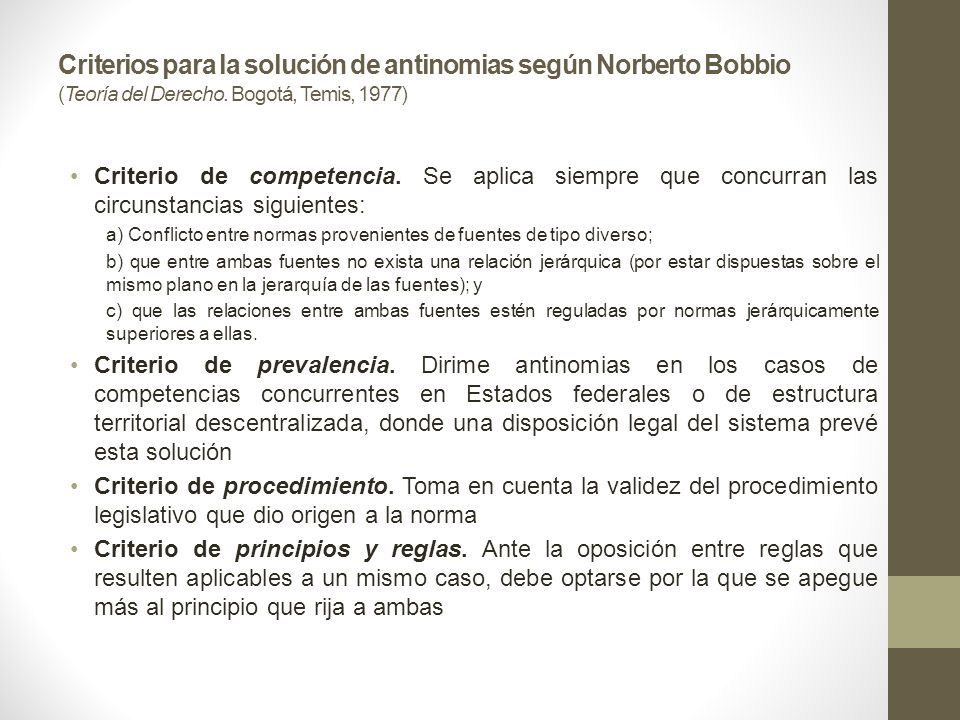 Criterios para la solución de antinomias según Norberto Bobbio (Teoría del Derecho. Bogotá, Temis, 1977)