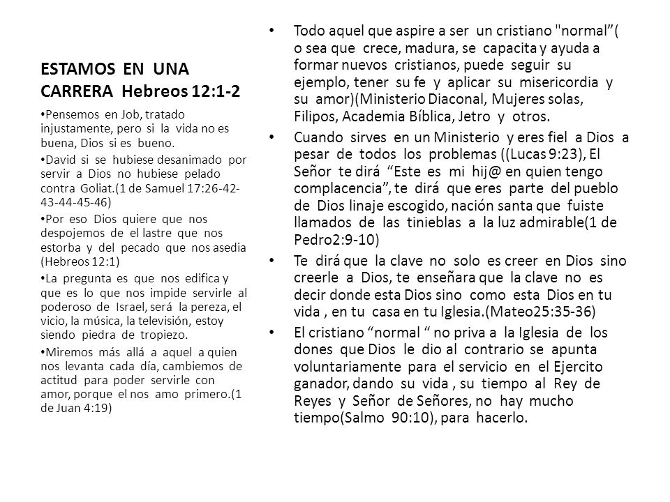 ESTAMOS EN UNA CARRERA Hebreos 12:1-2