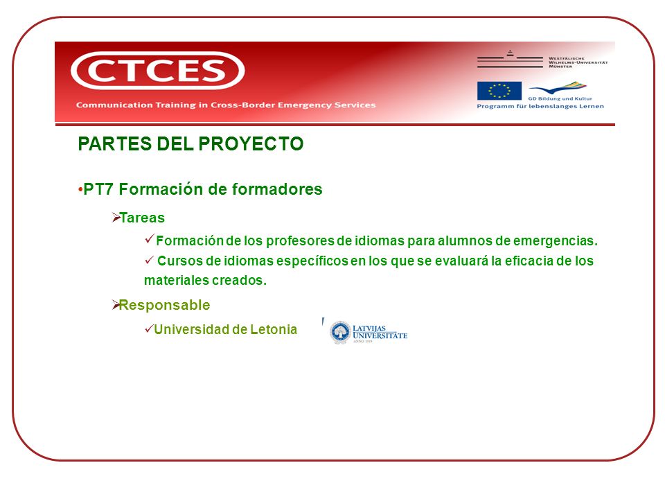 PARTES DEL PROYECTO PT7 Formación de formadores Tareas