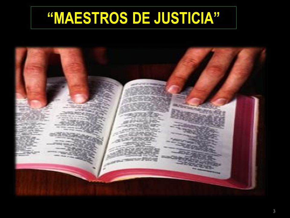 MAESTROS DE JUSTICIA