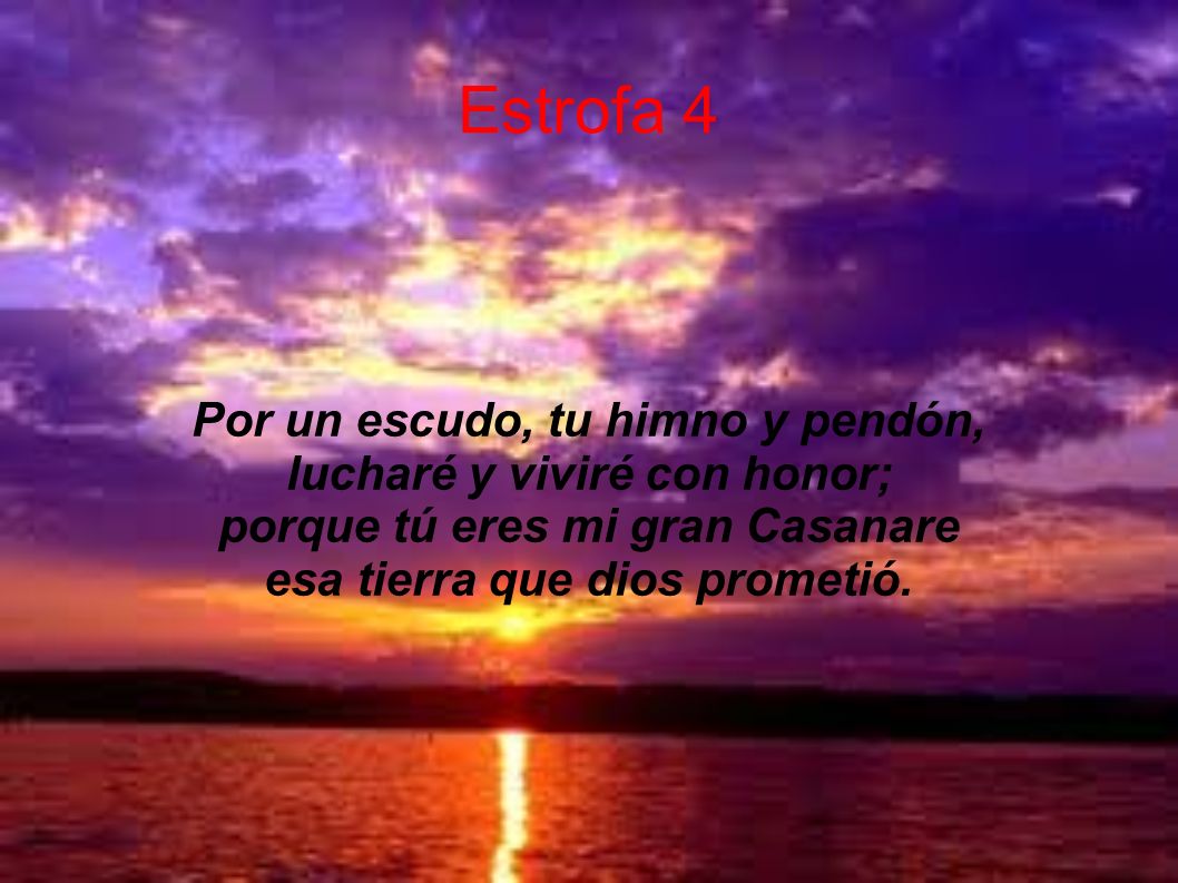 Estrofa 4 Por un escudo, tu himno y pendón,