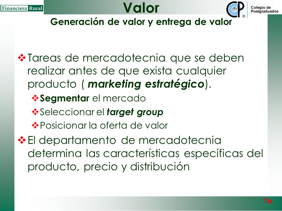 Valor Generación de valor y entrega de valor