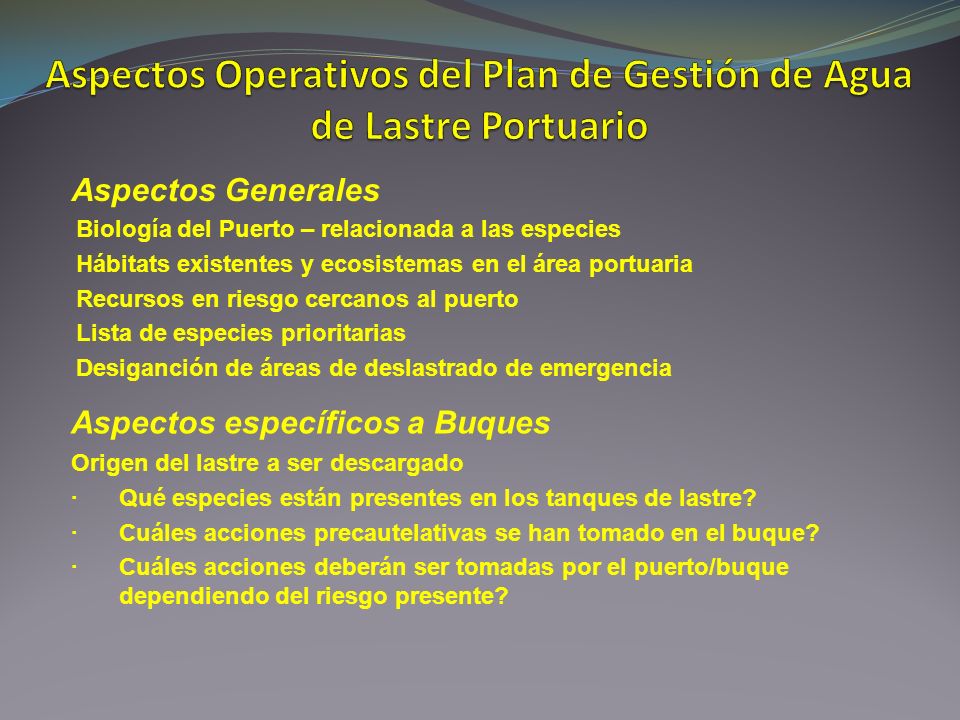 Aspectos Operativos del Plan de Gestión de Agua de Lastre Portuario