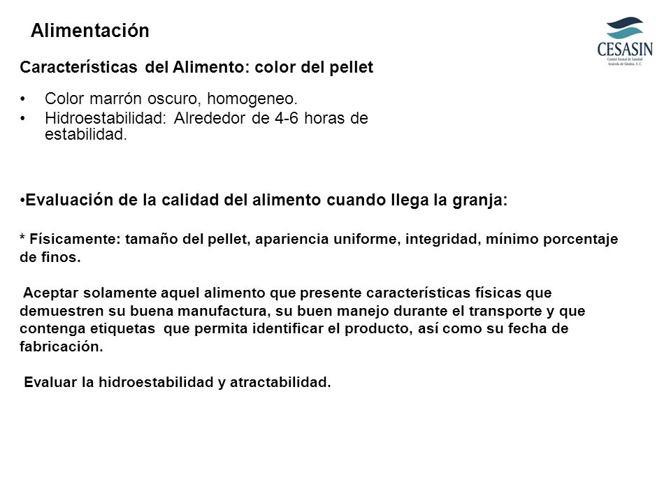 Alimentación Características del Alimento: color del pellet