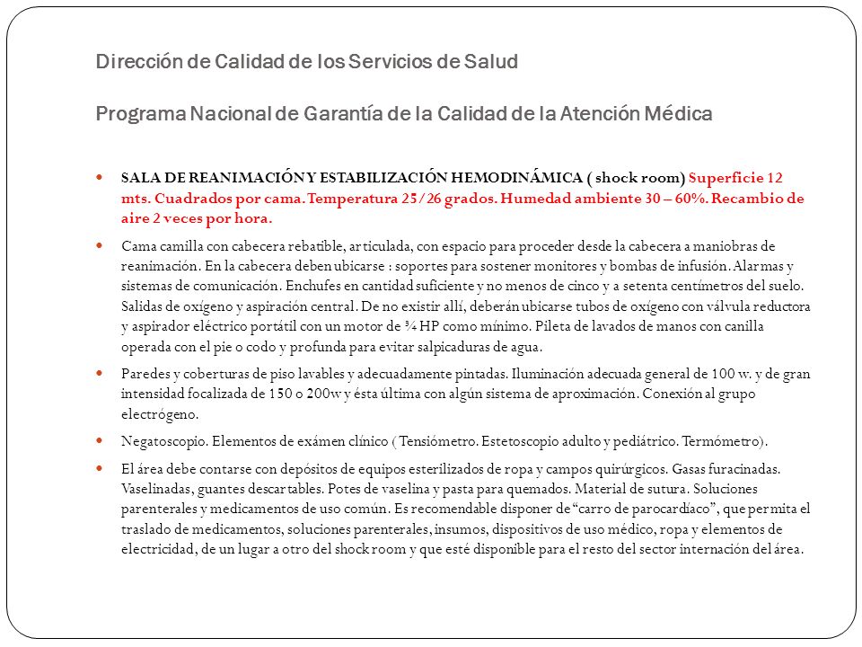 Dirección de Calidad de los Servicios de Salud Programa Nacional de Garantía de la Calidad de la Atención Médica