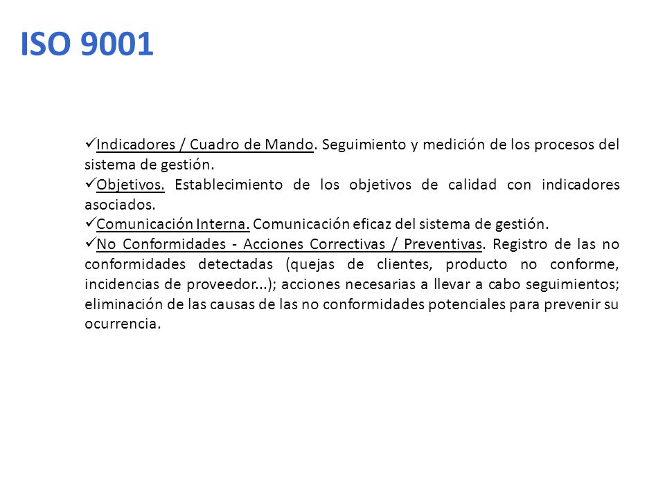 ISO 9001 Indicadores / Cuadro de Mando. Seguimiento y medición de los procesos del sistema de gestión.
