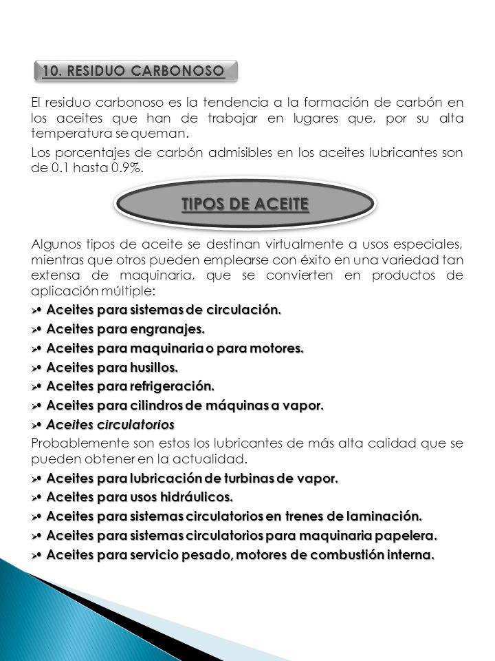 TIPOS DE ACEITE 10. RESIDUO CARBONOSO