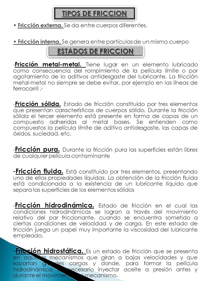 TIPOS DE FRICCION ESTADOS DE FRICCION