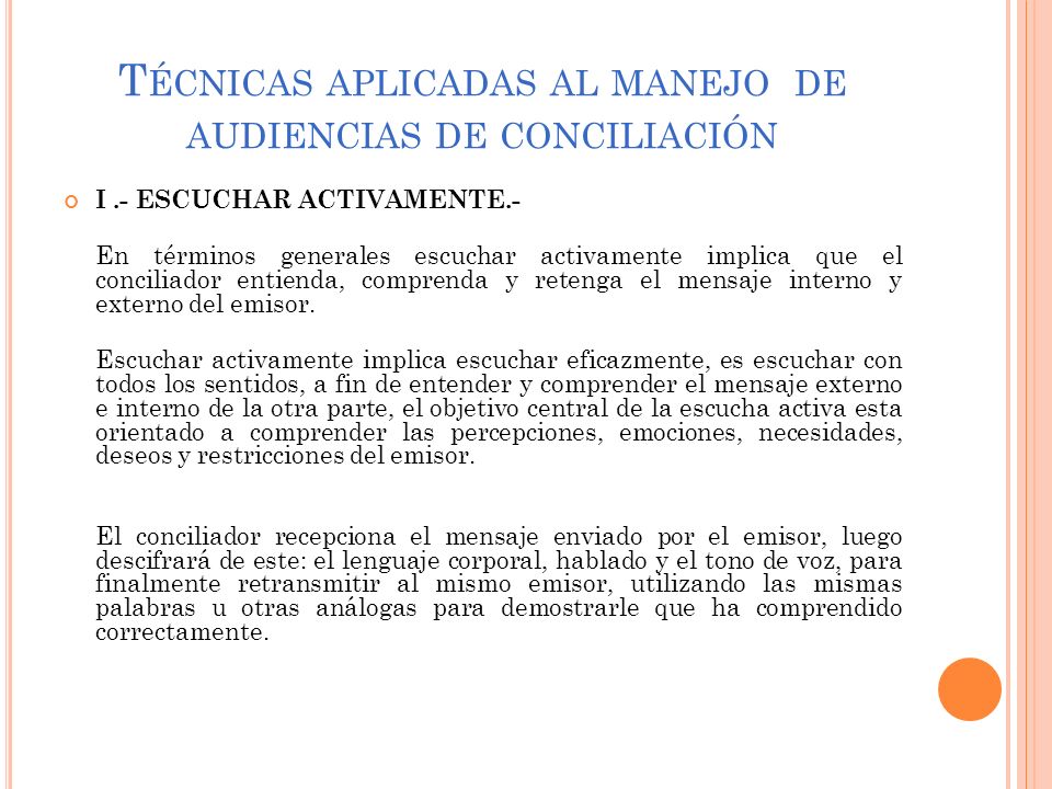 Técnicas aplicadas al manejo de audiencias de conciliación