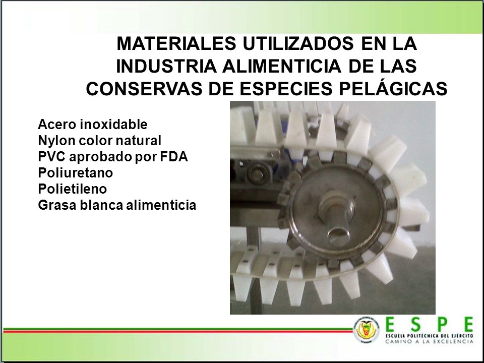 MATERIALES UTILIZADOS EN LA INDUSTRIA ALIMENTICIA DE LAS CONSERVAS DE ESPECIES PELÁGICAS