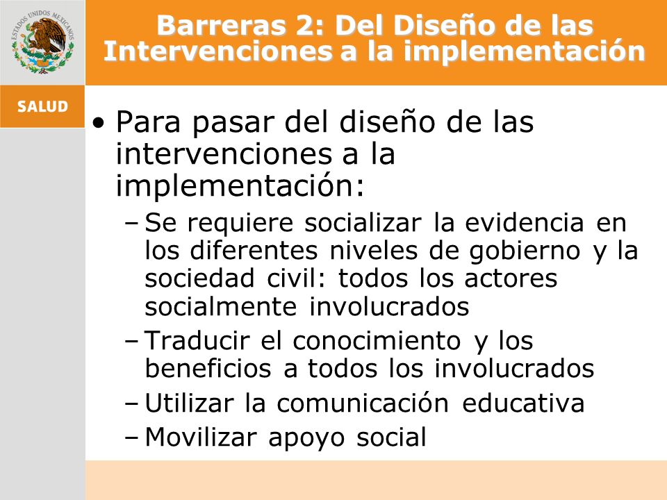 Barreras 2: Del Diseño de las Intervenciones a la implementación