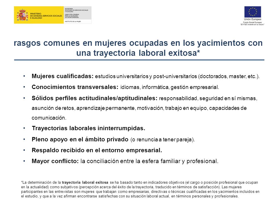 rasgos comunes en mujeres ocupadas en los yacimientos con una trayectoria laboral exitosa*