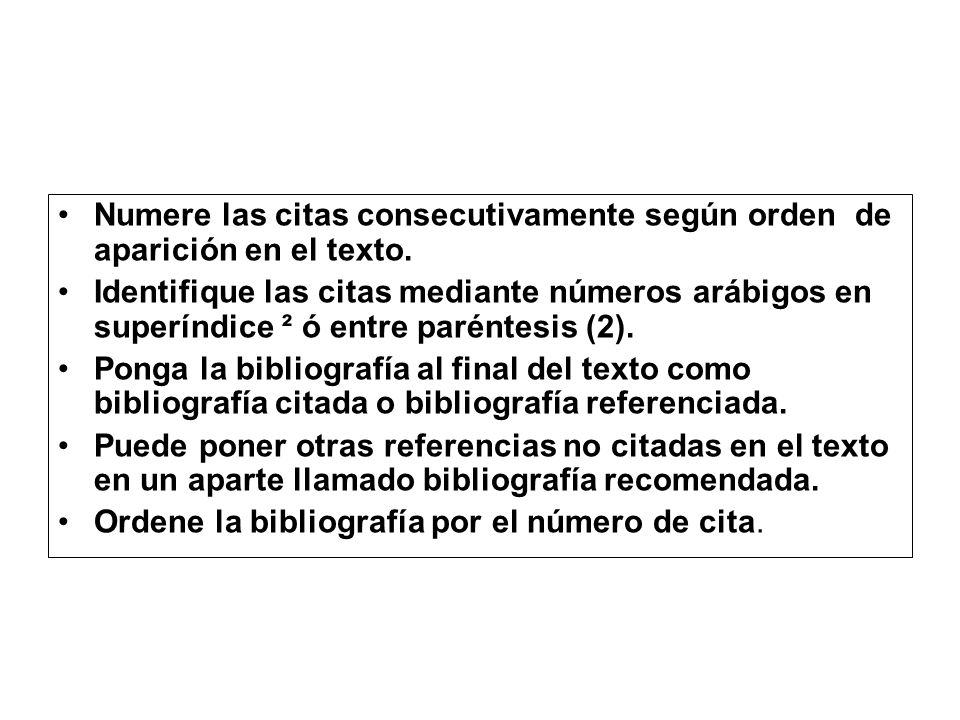 Numere las citas consecutivamente según orden de aparición en el texto.