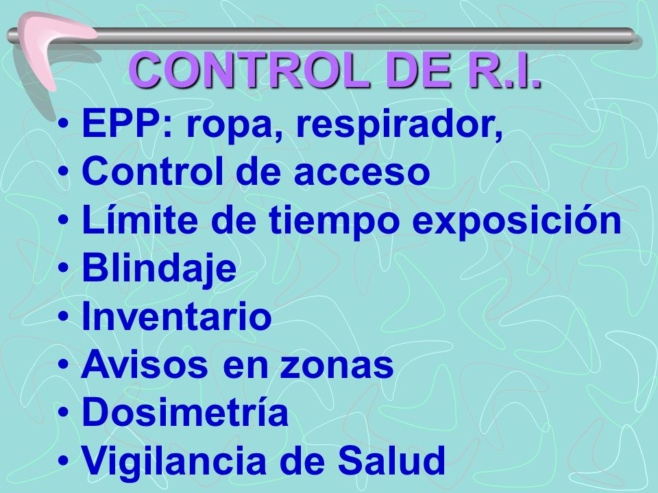 CONTROL DE R.I. EPP: ropa, respirador, Control de acceso