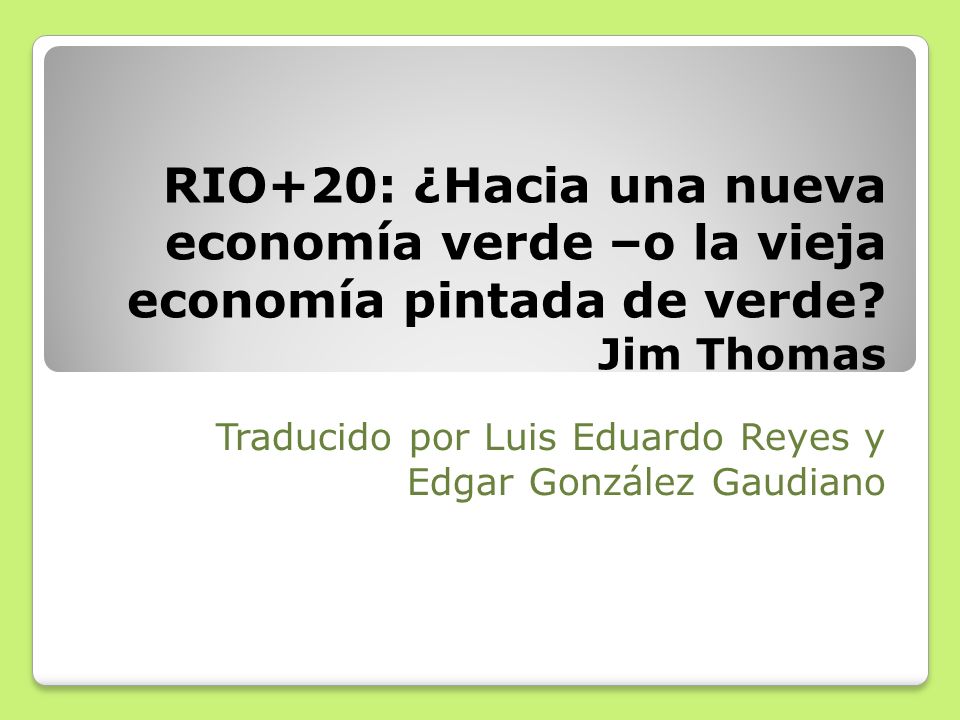 Traducido por Luis Eduardo Reyes y Edgar González Gaudiano