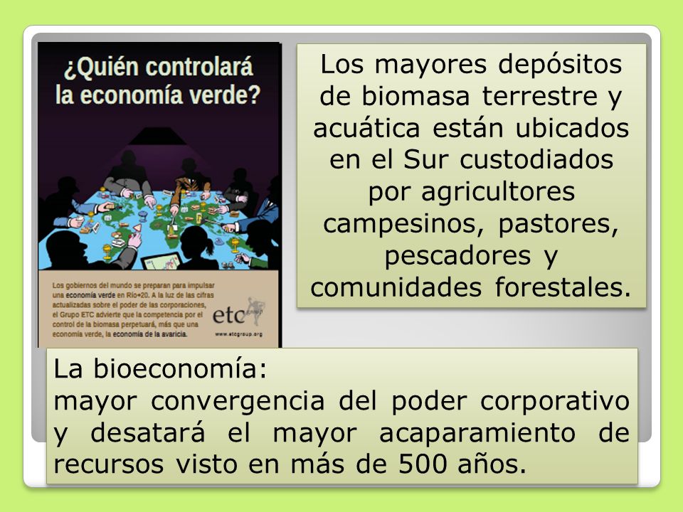Los mayores depósitos de biomasa terrestre y acuática están ubicados en el Sur custodiados por agricultores campesinos, pastores, pescadores y comunidades forestales.