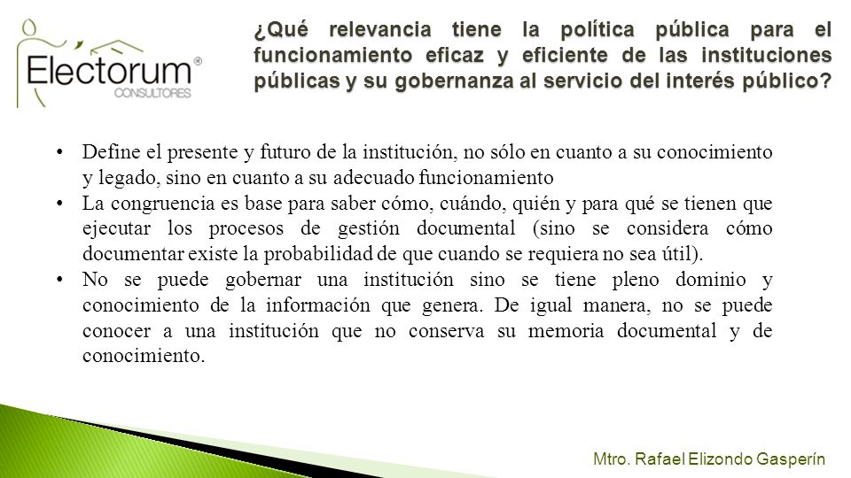 ¿Qué relevancia tiene la política pública para el funcionamiento eficaz y eficiente de las instituciones públicas y su gobernanza al servicio del interés público