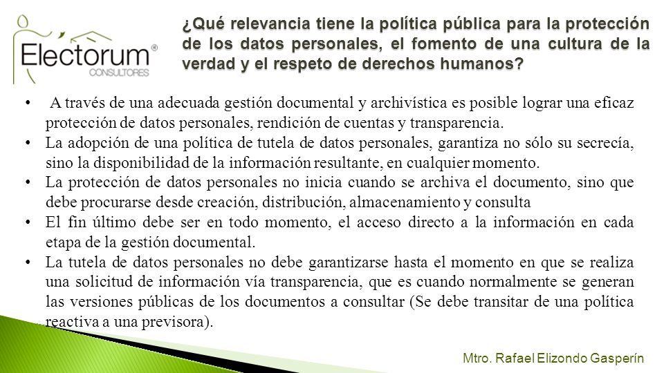 ¿Qué relevancia tiene la política pública para la protección de los datos personales, el fomento de una cultura de la verdad y el respeto de derechos humanos