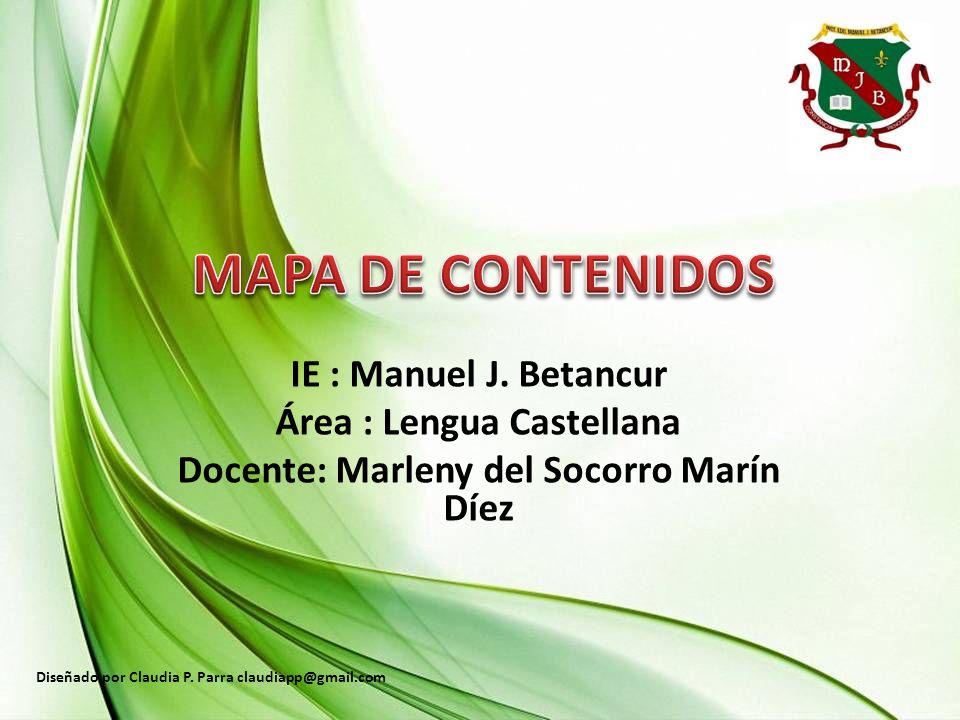 Área : Lengua Castellana Docente: Marleny del Socorro Marín Díez