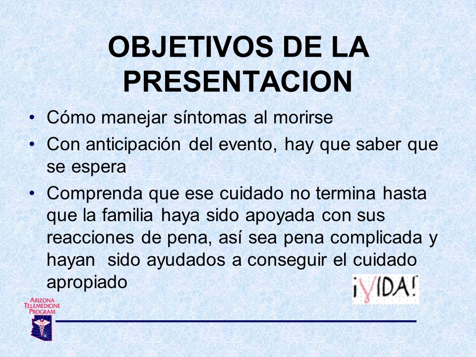 OBJETIVOS DE LA PRESENTACION