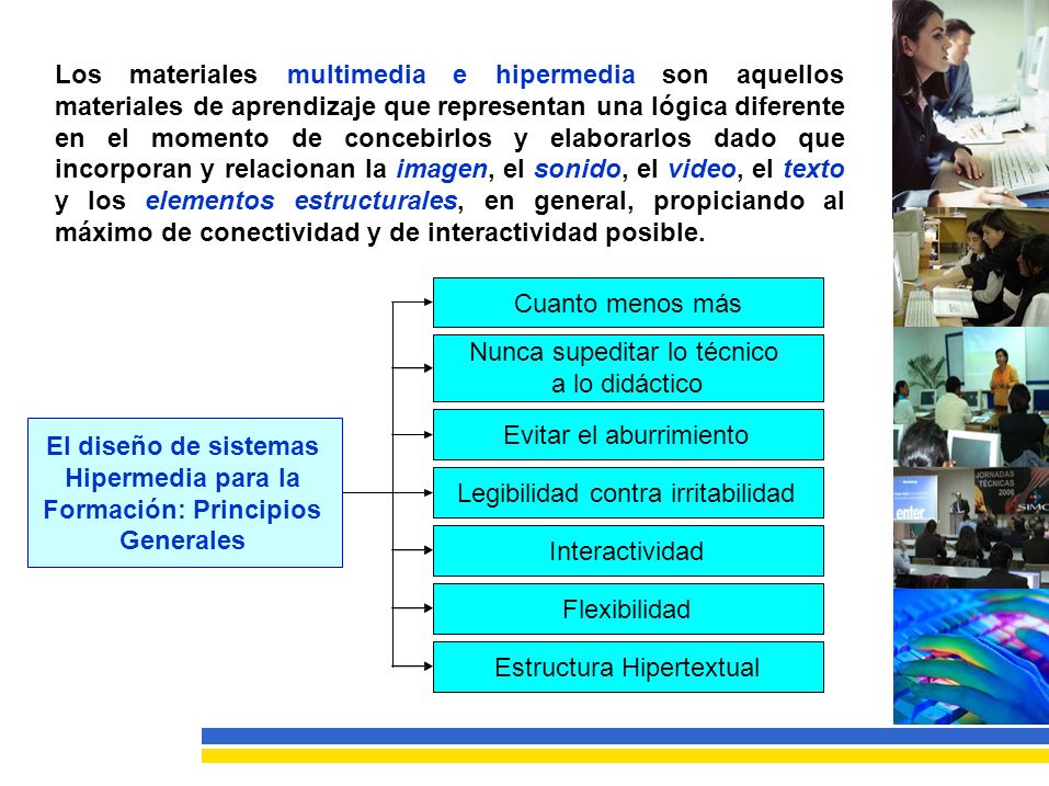 Los materiales. multimedia e. hipermedia son aquellos. materiales de aprendizaje que representan una lógica diferente.