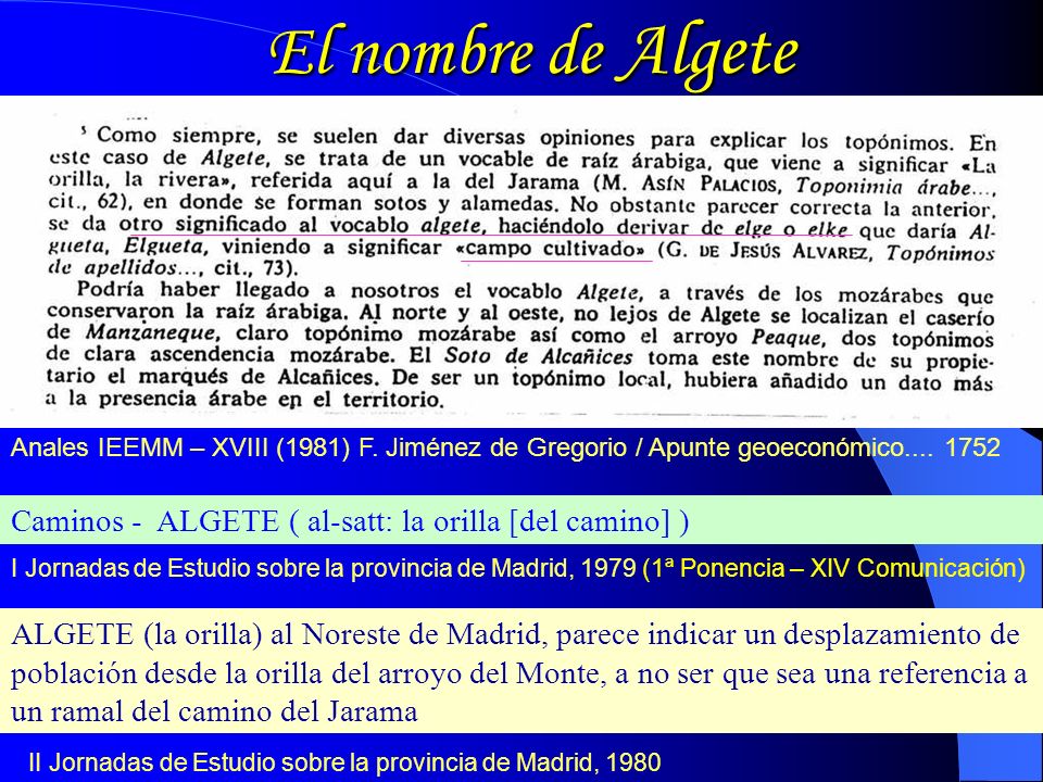 El nombre de Algete Anales IEEMM – XVIII (1981) F. Jiménez de Gregorio / Apunte geoeconómico