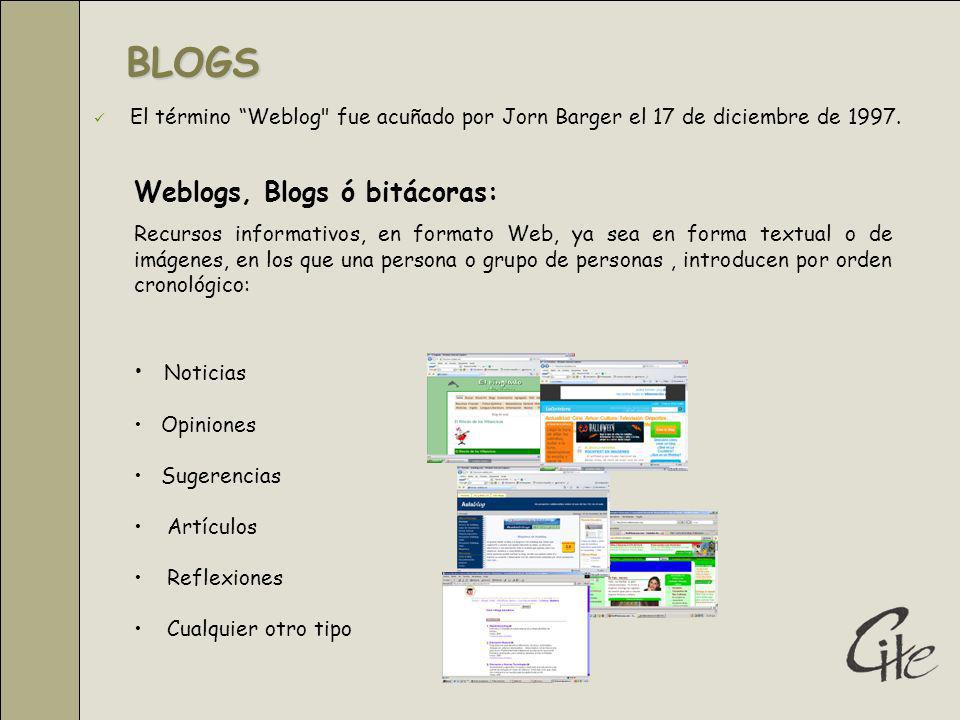 BLOGS Weblogs, Blogs ó bitácoras: Noticias