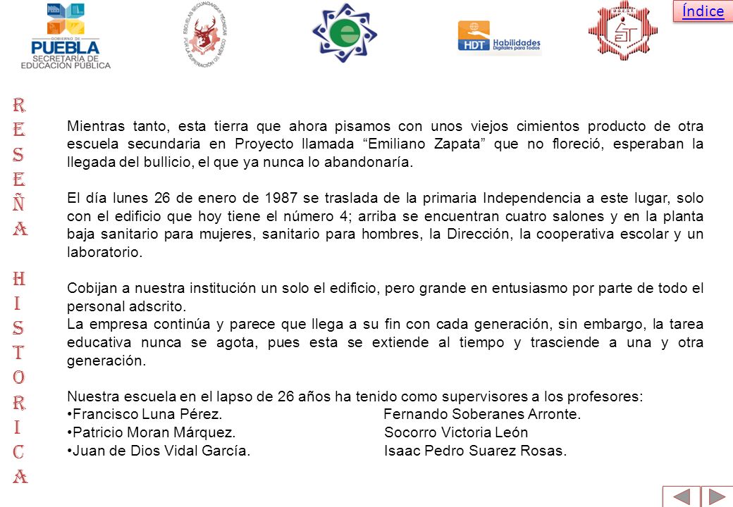 Mientras tanto, esta tierra que ahora pisamos con unos viejos cimientos producto de otra escuela secundaria en Proyecto llamada Emiliano Zapata que no floreció, esperaban la llegada del bullicio, el que ya nunca lo abandonaría.