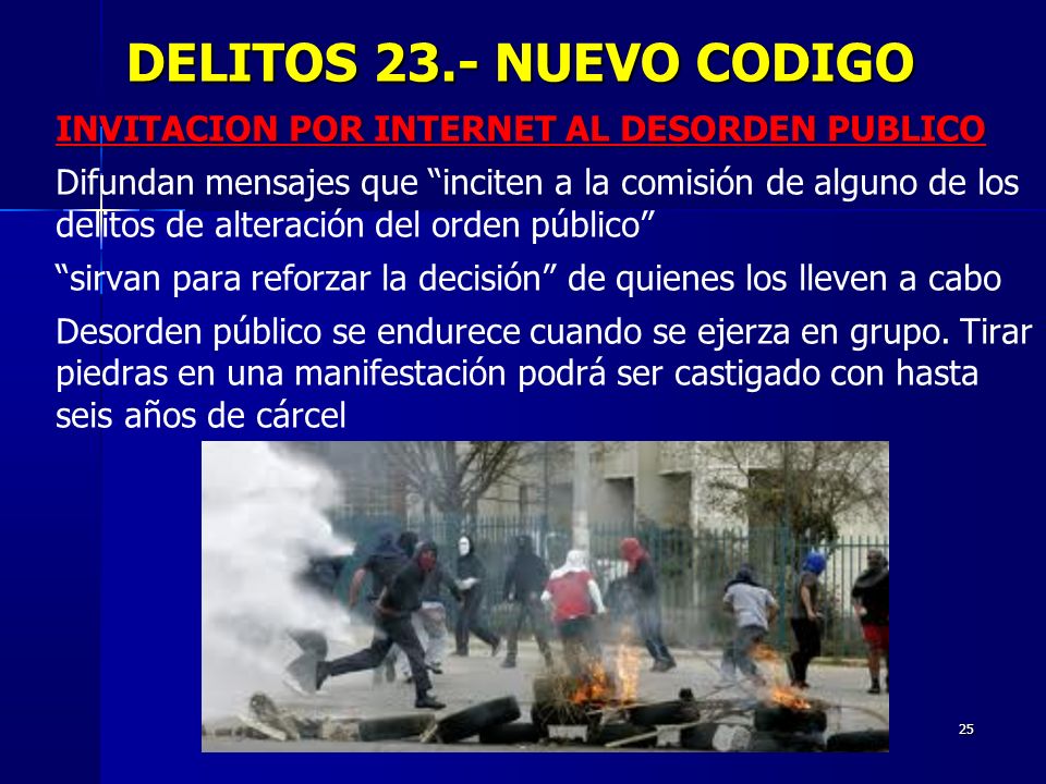 DELITOS 23.- NUEVO CODIGO INVITACION POR INTERNET AL DESORDEN PUBLICO