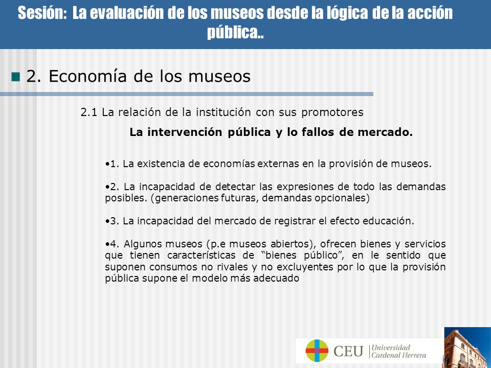 Sesión: La evaluación de los museos desde la lógica de la acción pública..