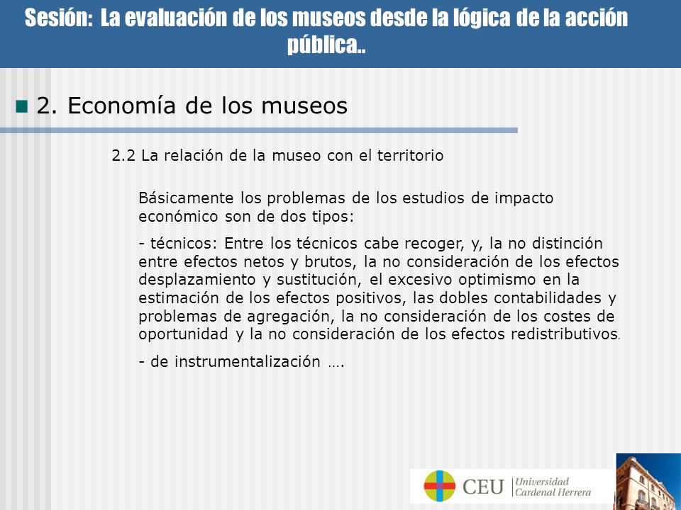 Sesión: La evaluación de los museos desde la lógica de la acción pública..