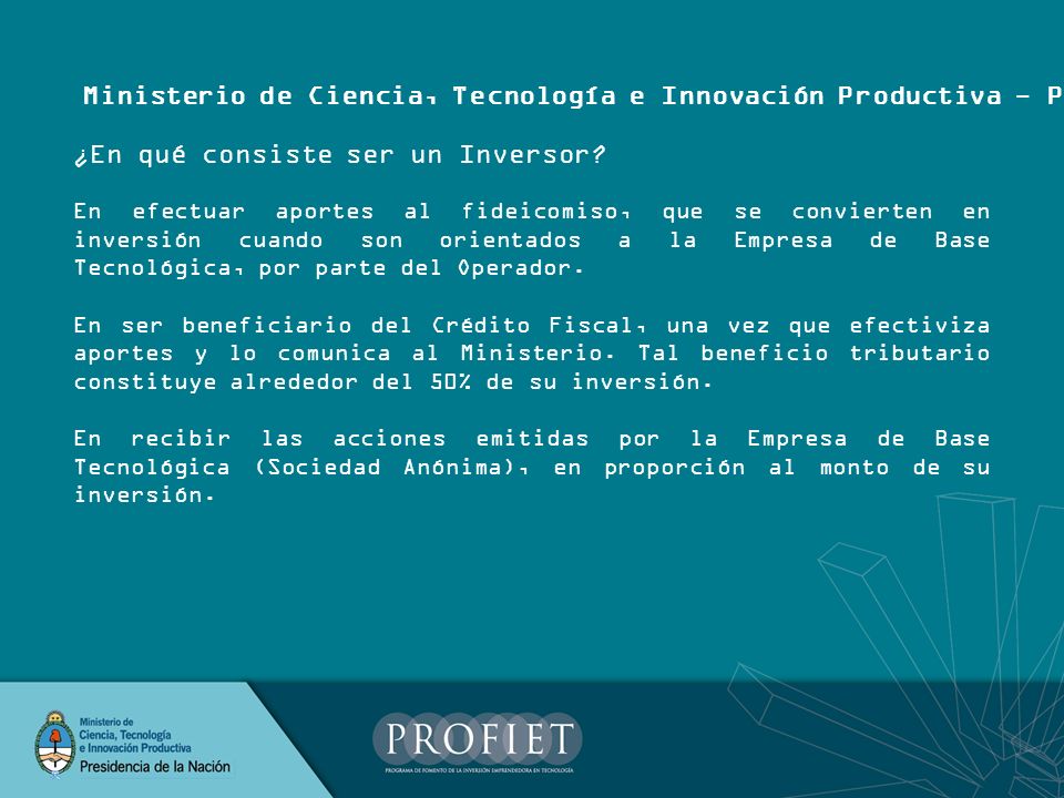 Ministerio de Ciencia, Tecnología e Innovación Productiva - PROFIET