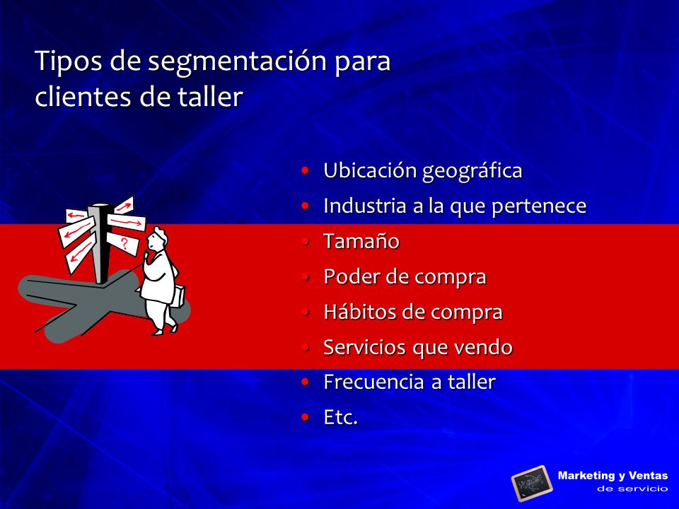 Tipos de segmentación para clientes de taller