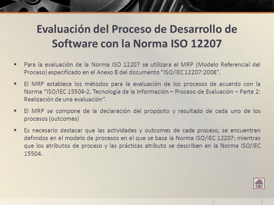 Evaluación del Proceso de Desarrollo de Software con la Norma ISO 12207
