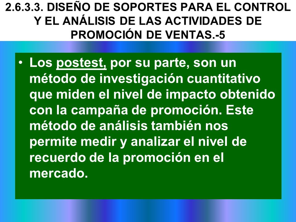 DISEÑO DE SOPORTES PARA EL CONTROL Y EL ANÁLISIS DE LAS ACTIVIDADES DE PROMOCIÓN DE VENTAS.-5
