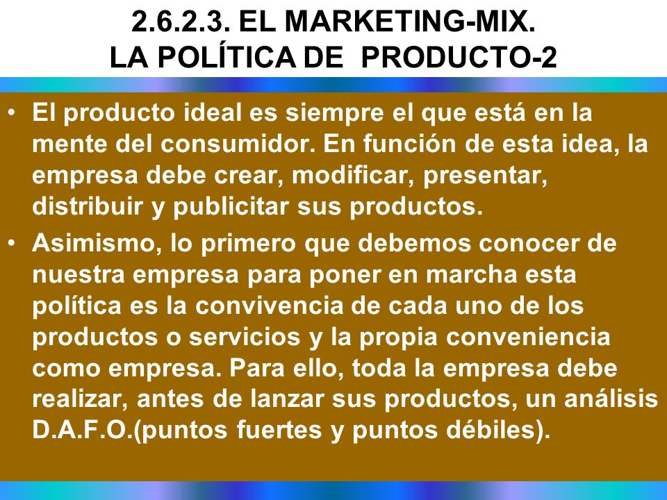 EL MARKETING-MIX. LA POLÍTICA DE PRODUCTO-2