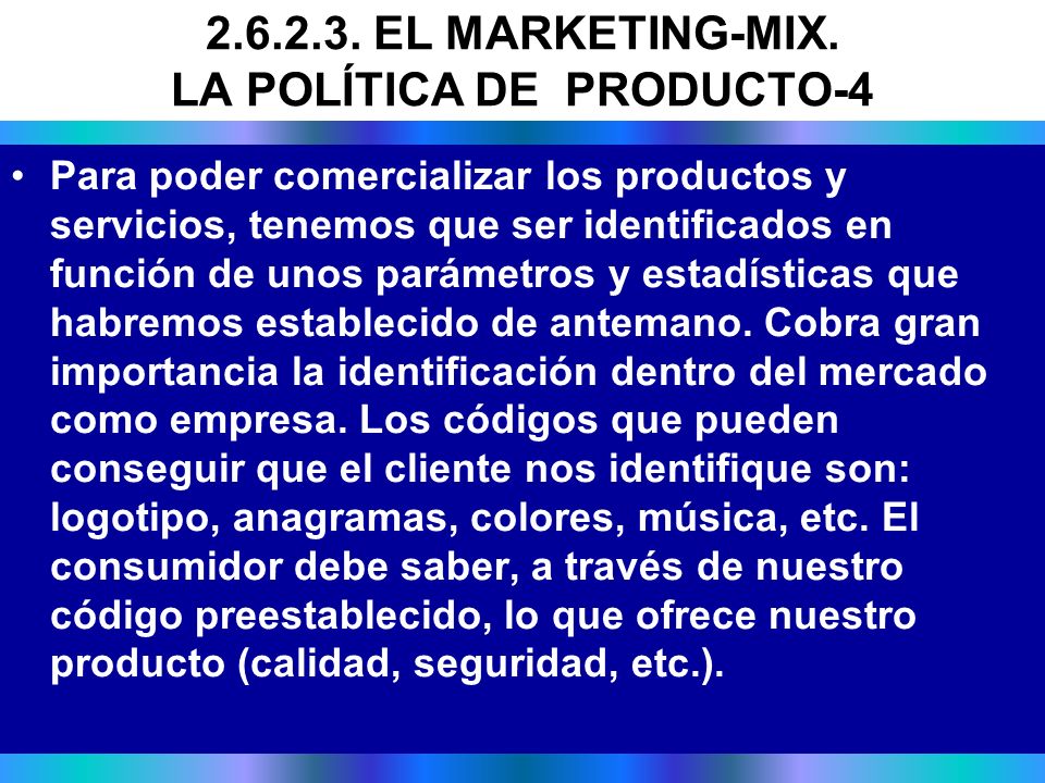 EL MARKETING-MIX. LA POLÍTICA DE PRODUCTO-4