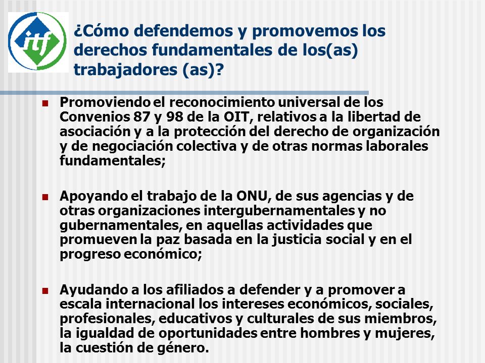 ¿Cómo defendemos y promovemos los derechos fundamentales de los(as) trabajadores (as)