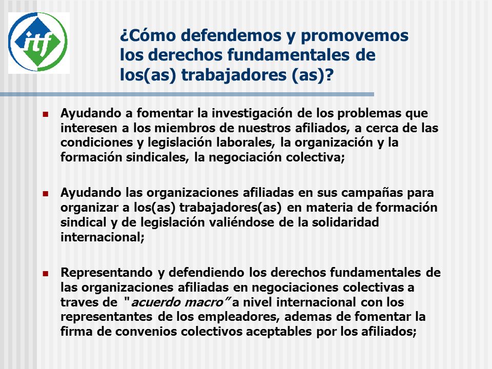 ¿Cómo defendemos y promovemos los derechos fundamentales de los(as) trabajadores (as)