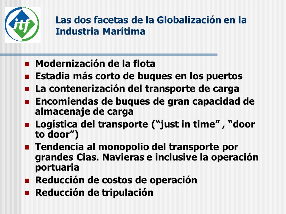 Las dos facetas de la Globalización en la Industria Marítima