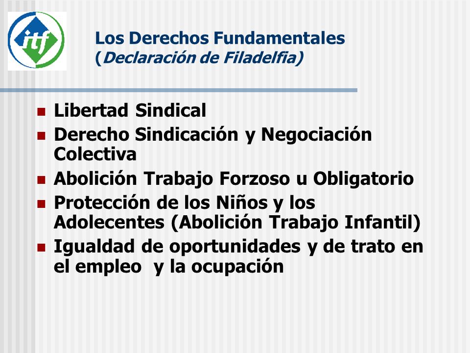 Los Derechos Fundamentales (Declaración de Filadelfia)