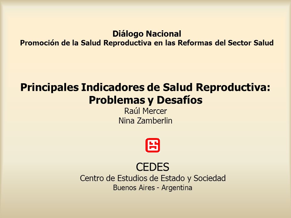 Principales Indicadores de Salud Reproductiva: Problemas y Desafíos