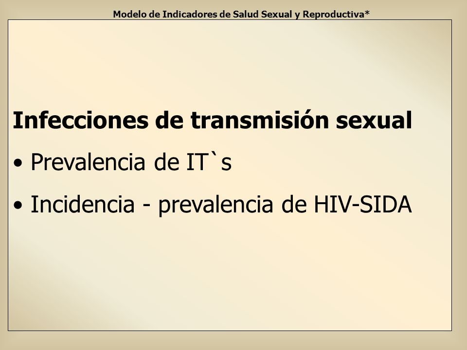 Modelo de Indicadores de Salud Sexual y Reproductiva*