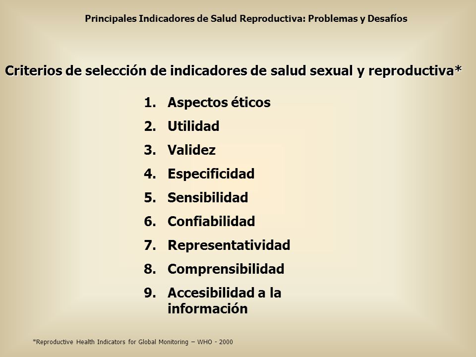 Principales Indicadores de Salud Reproductiva: Problemas y Desafíos