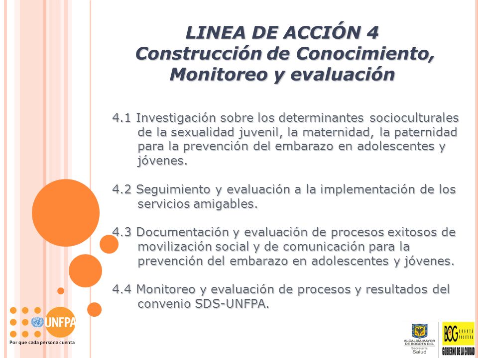LINEA DE ACCIÓN 4 Construcción de Conocimiento, Monitoreo y evaluación