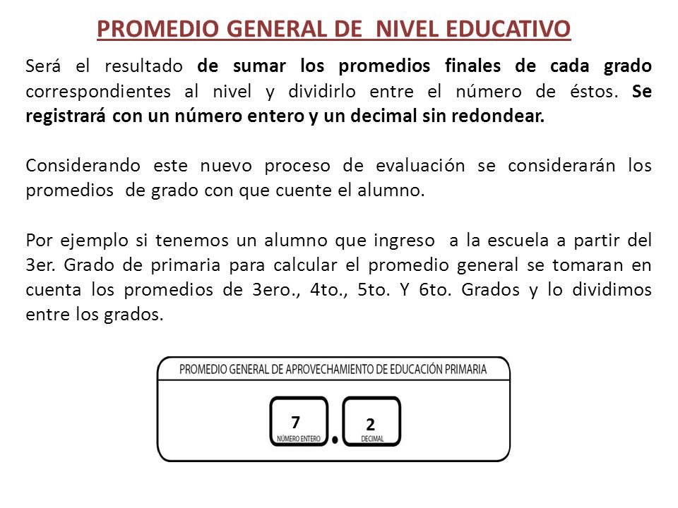 PROMEDIO GENERAL DE NIVEL EDUCATIVO