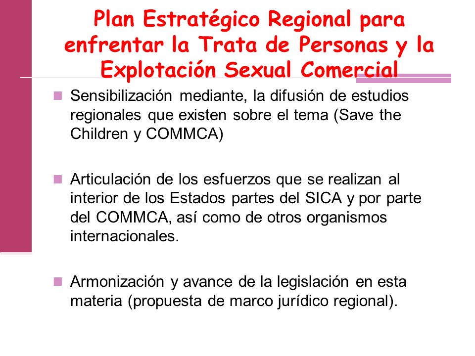 Plan Estratégico Regional para enfrentar la Trata de Personas y la Explotación Sexual Comercial