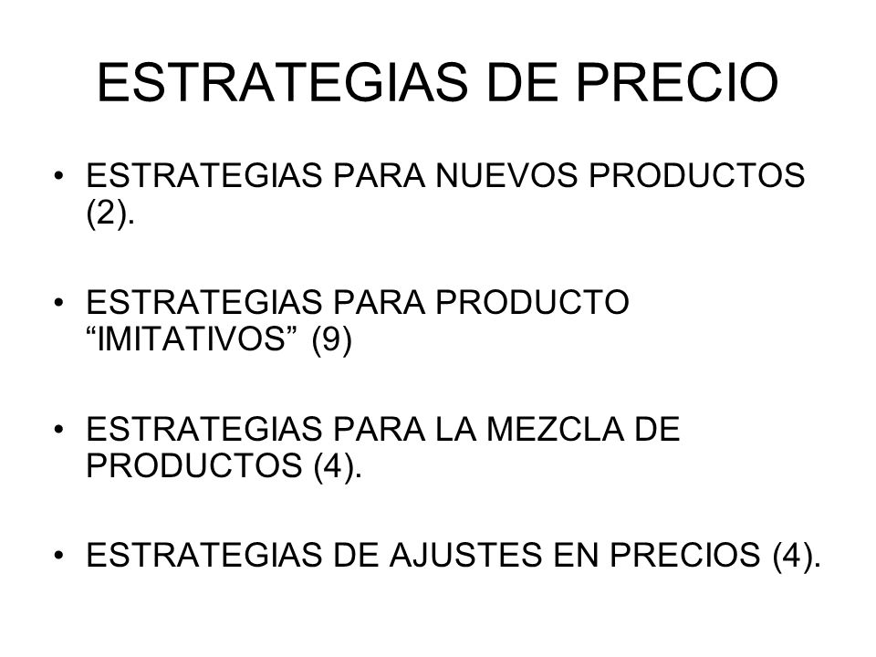ESTRATEGIAS DE PRECIO ESTRATEGIAS PARA NUEVOS PRODUCTOS (2).
