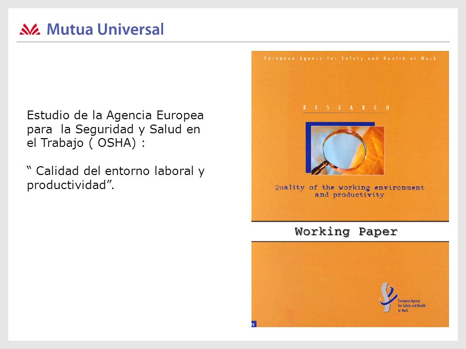 Calidad del entorno laboral y productividad .